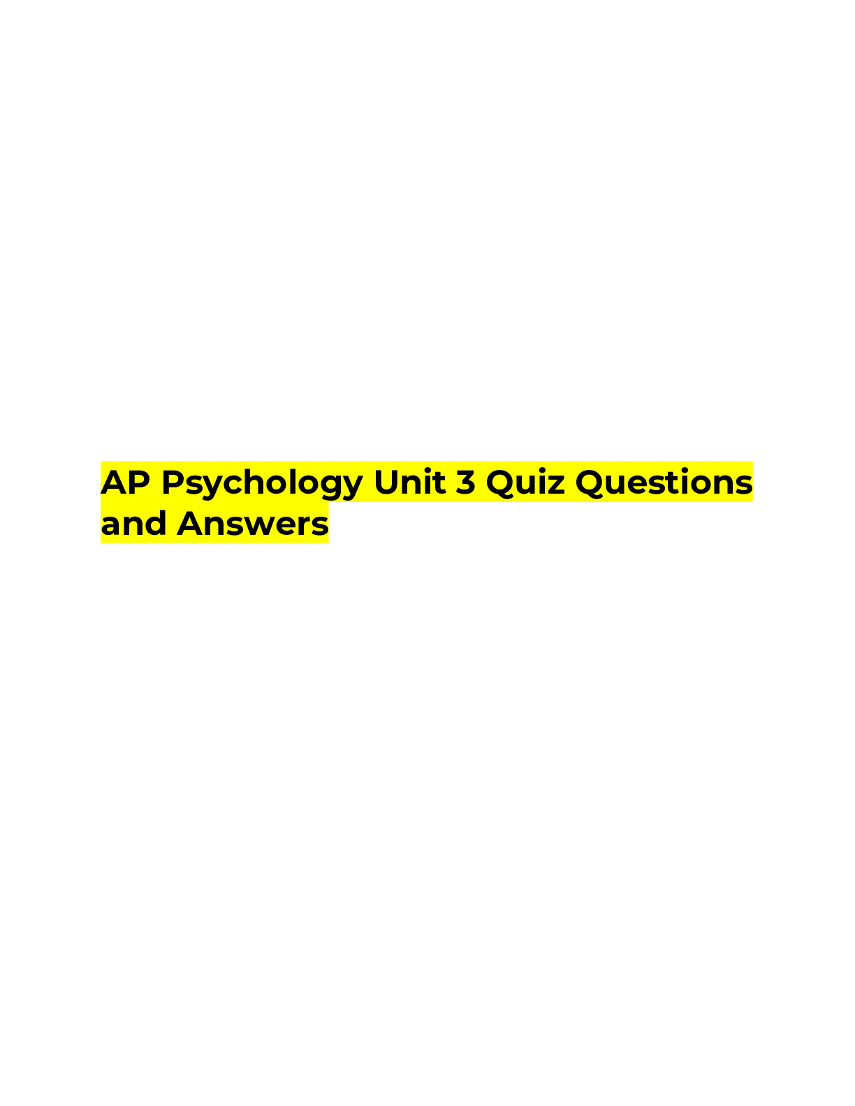 AP Psychology Unit 3 Quiz Questions and Answers Browsegrades